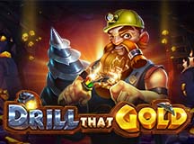 Drill That Gold